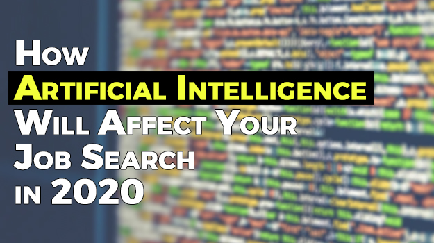 How Artificial Intelligence Job Search 2020