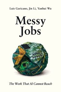 Book cover of "Messy Jobs"